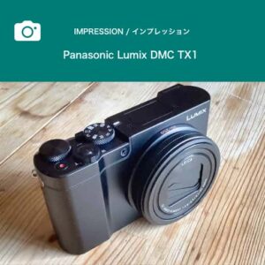 impression_lumix_tx1